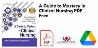 A Guide to Mastery in Clinical Nursing PDF