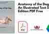 Anatomy of the Dog: An Illustrated Text 5th Edition PDF
