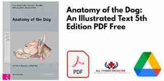 Anatomy of the Dog: An Illustrated Text 5th Edition PDF