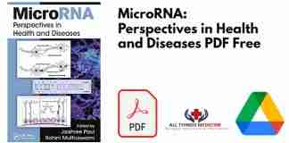 MicroRNA: Perspectives in Health and Diseases PDF