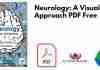 Neurology: A Visual Approach PDF