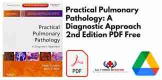 Practical Pulmonary Pathology: A Diagnostic Approach 2nd Edition PDF