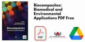 Biocomposites: Biomedical and Environmental Applications PDF
