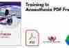 Training In Anaesthesia PDF