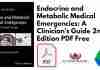 endocrine-and-metabolic-medical-emergencies-a-clinicians-guide-2nd-edition-pdf-free-download