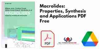 Macrolides: Properties, Synthesis and Applications PDF