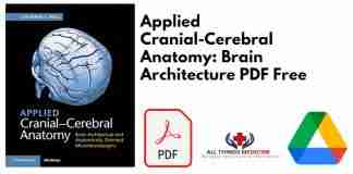 Applied Cranial-Cerebral Anatomy: Brain Architecture PDF