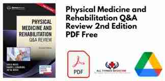 Physical Medicine and Rehabilitation Q&A Review 2nd Edition PDF