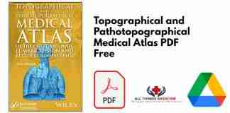 Topographical and Pathotopographical Medical Atlas PDF