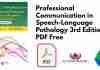 Professional Communication in Speech-Language Pathology 3rd Edition PDF