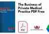 The Business of Private Medical Practice PDF