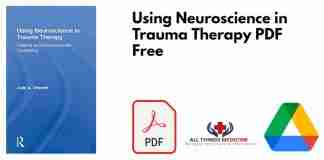 Using Neuroscience in Trauma Therapy PDF