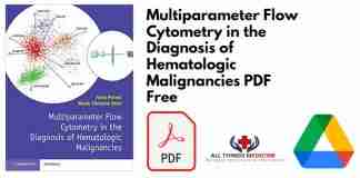 Multiparameter Flow Cytometry in the Diagnosis of Hematologic Malignancies PDF
