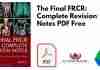 The Final FRCR: Complete Revision Notes PDF
