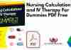 Nursing Calculations and IV Therapy For Dummies PDF