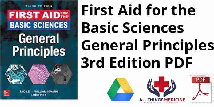 First Aid for the Basic Sciences General Principles 3rd Edition PDF