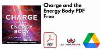 Charge and the Energy Body PDF