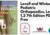 Lovell and Winters Pediatric Orthopaedics, Level 1,2 7th Edition PDF