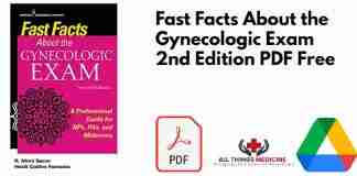 Fast Facts About the Gynecologic Exam 2nd Edition PDF