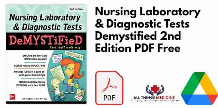 Nursing Laboratory & Diagnostic Tests Demystified 2nd Edition PDF
