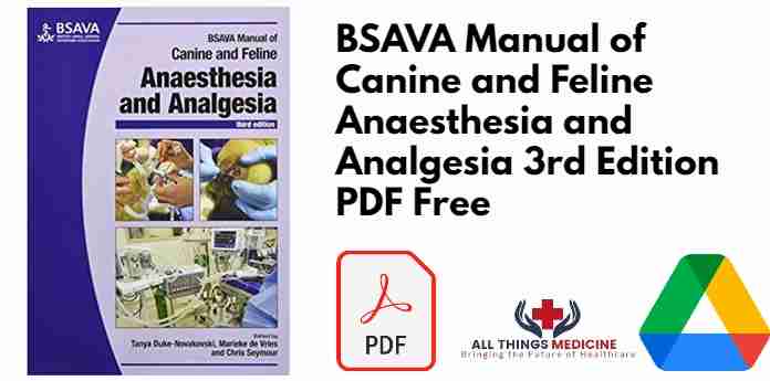 BSAVA Manual of Canine and Feline Anaesthesia and Analgesia 3rd Edition PDF