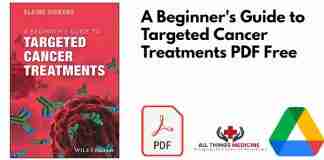 A Beginners Guide to Targeted Cancer Treatments PDF