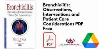 Bronchiolitis: Observations, Interventions and Patient Care Considerations PDF