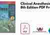 Clinical Anesthesia 8th Edition PDF