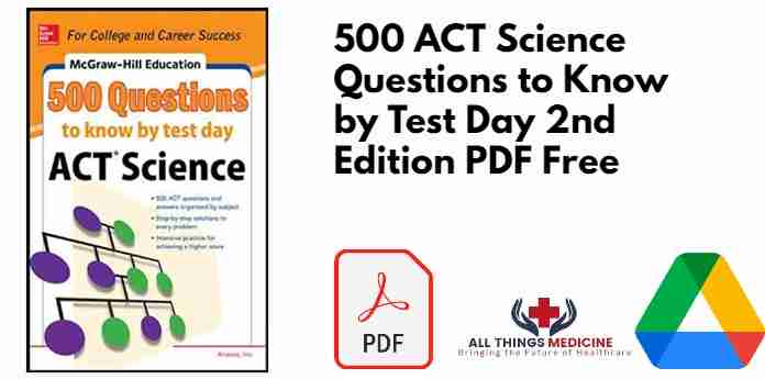 500 ACT Science Questions to Know by Test Day 2nd Edition PDF