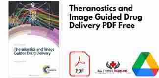 Theranostics and Image Guided Drug Delivery PDF