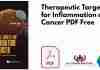 Therapeutic Targets for Inflammation and Cancer PDF