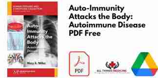 Auto-Immunity Attacks the Body: Autoimmune Disease PDF