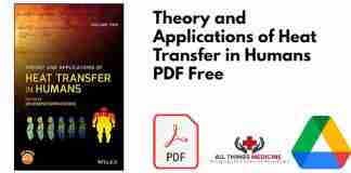 Theory and Applications of Heat Transfer in Humans PDF