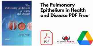 The Pulmonary Epithelium in Health and Disease PDF