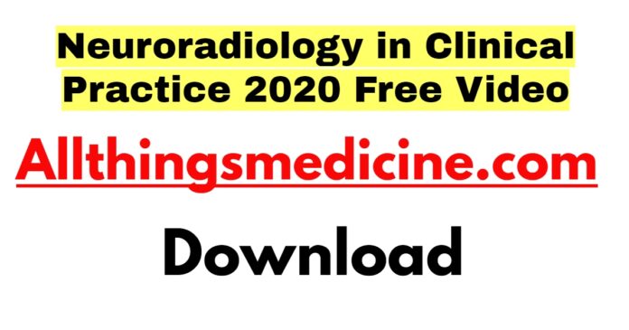 neuroradiology-in-clinical-practice-2020-download-free
