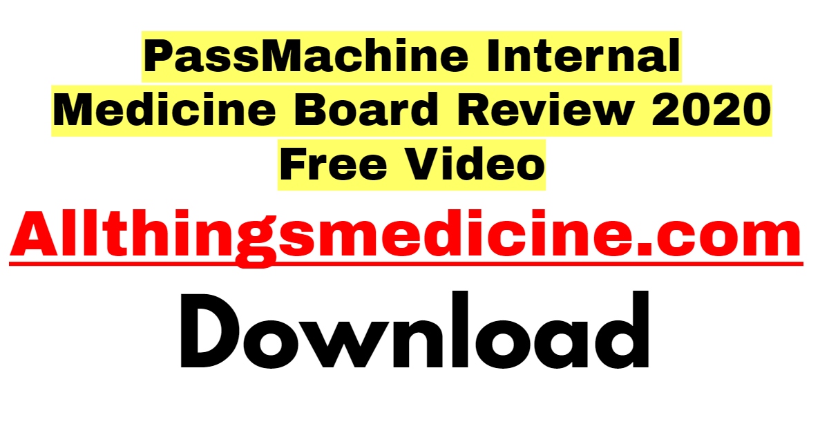 passmachine-internal-medicine-board-review-2020-download-free