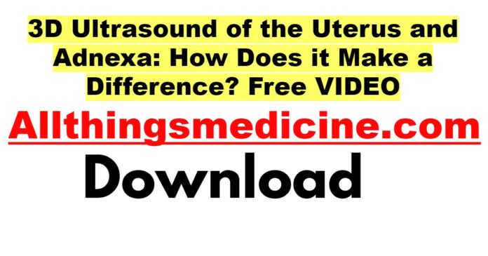 3d-ultrasound-of-the-uterus-and-adnexa-how-does-it-make-a-difference-free-download