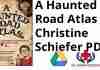 A Haunted Road Atlas by Christine Schiefer PDF