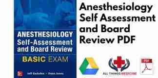 Anesthesiology Self Assessment and Board Review PDF