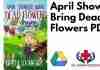April Showers Bring Dead Flowers PDF