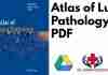 Atlas of Lung Pathology PDF