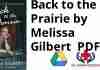 Back to the Prairie by Melissa Gilbert PDF