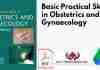 Basic Practical Skills in Obstetrics and Gynecology PDF