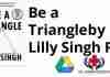 Be a Triangleby Lilly Singh PDF