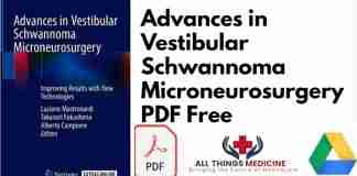 Advances in Vestibular Schwannoma Microneurosurgery PDF