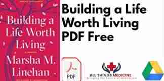 Building a Life Worth Living: A Memoir PDF Download Free