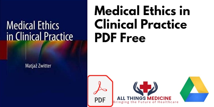 Medical Ethics in Clinical Practice PDF
