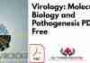 Virology: Molecular Biology and Pathogenesis PDF