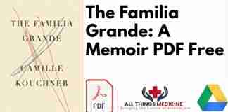 The Familia Grande: A Memoir PDF Download Free