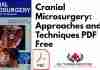 Cranial Microsurgery: Approaches and Techniques PDF